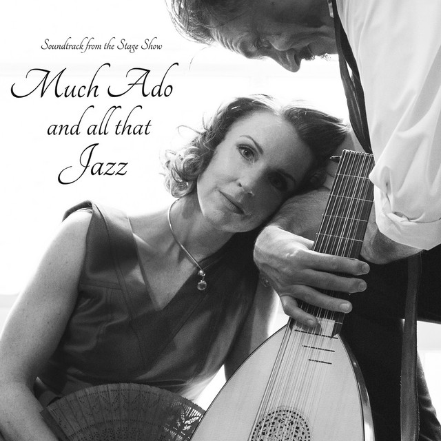 Much Ado and All That Jazz (Soundtrack from the Stage Show) cover art