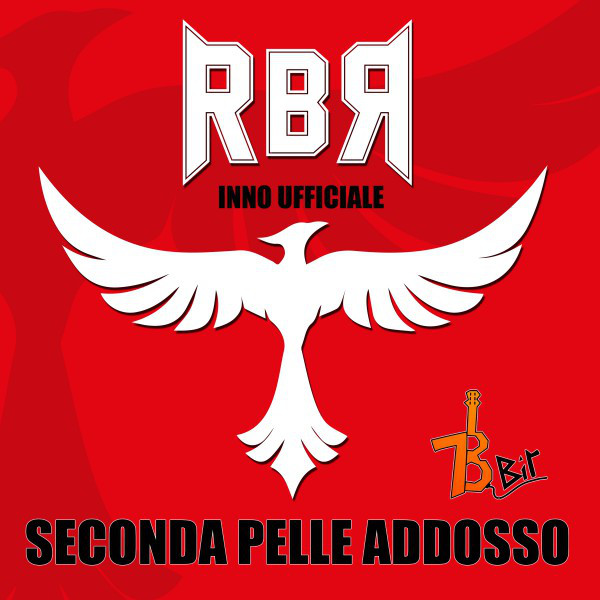Seconda pelle addosso (Inno ufficiale RBR) cover