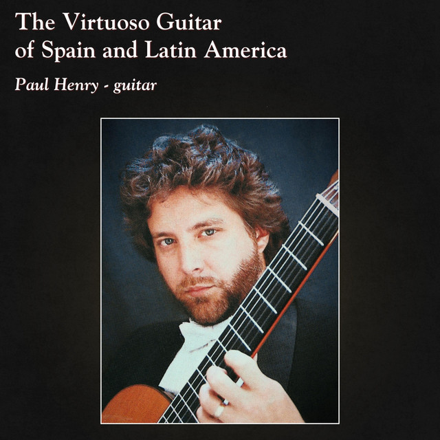 The Virtuoso Guitarof Spain and Latin America