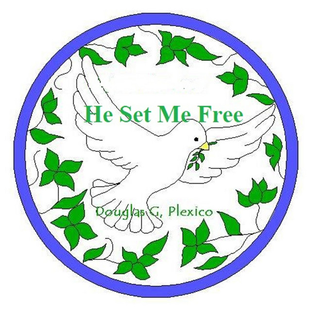 D G Plexico – He Set Me Free