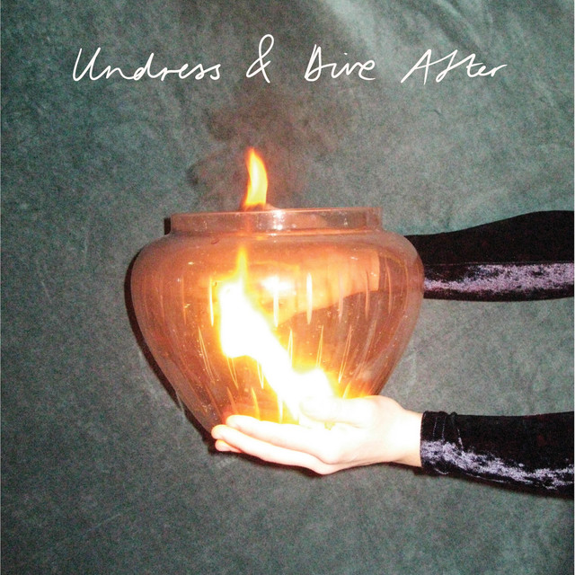 Undress & Dive After cover art