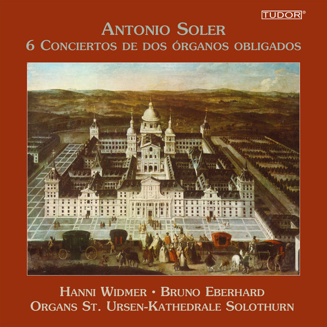 Antonio Soler: 6 Conciertos de dos órganos obligados, St. Ursen-Cathedral Solothurn cover art