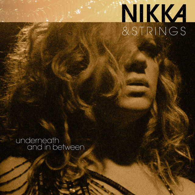 Nikka & Strings, Underneath and in Between cover art