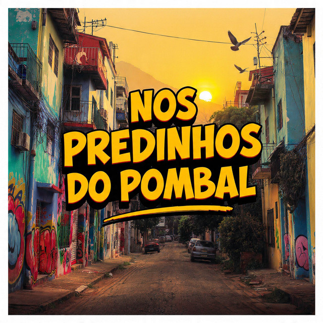Nos Predinhos do Pombal