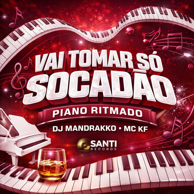 Vai Tomar So Socadão Piano Ritmado