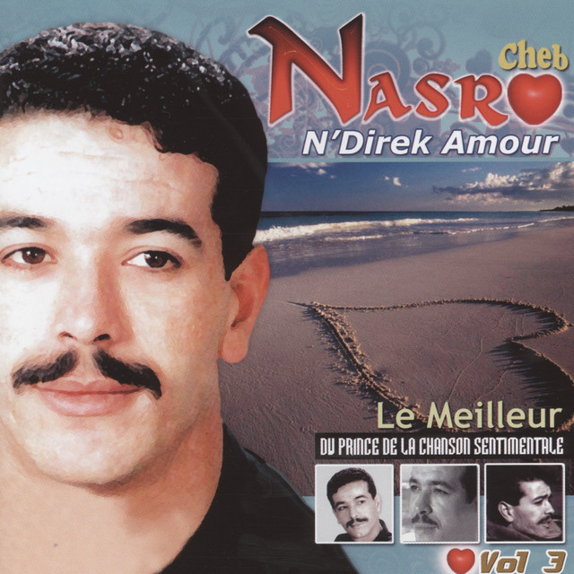 Cheb Nasro, Le meilleur du prince de la chanson sentimentale Vol.3 cover art
