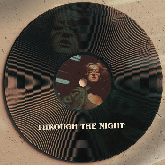 through the night