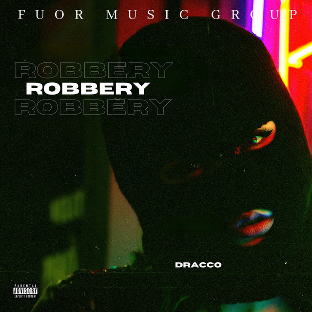 Robbery - Single by Dracco | Spotify
