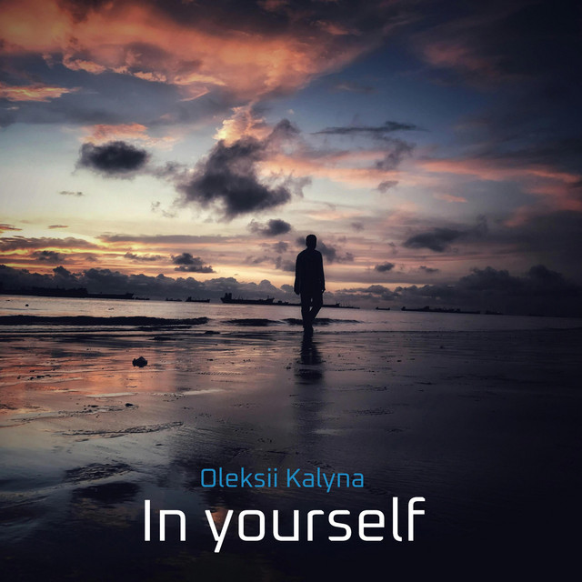 Обкладинка Oleksii Kalyna — In yourself