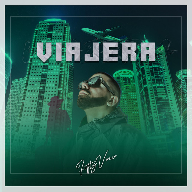 Viajera - song and lyrics by Fifty Voice | Spotify