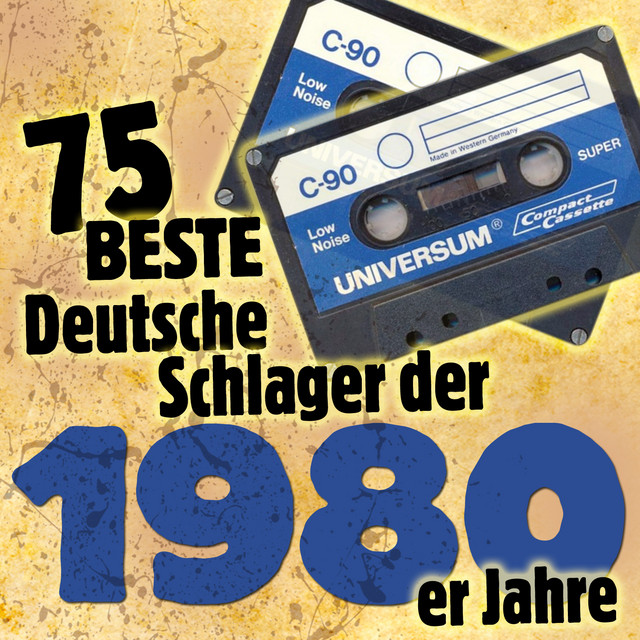 Die 75 besten Deutschen Schlager der 1980er Jahre cover