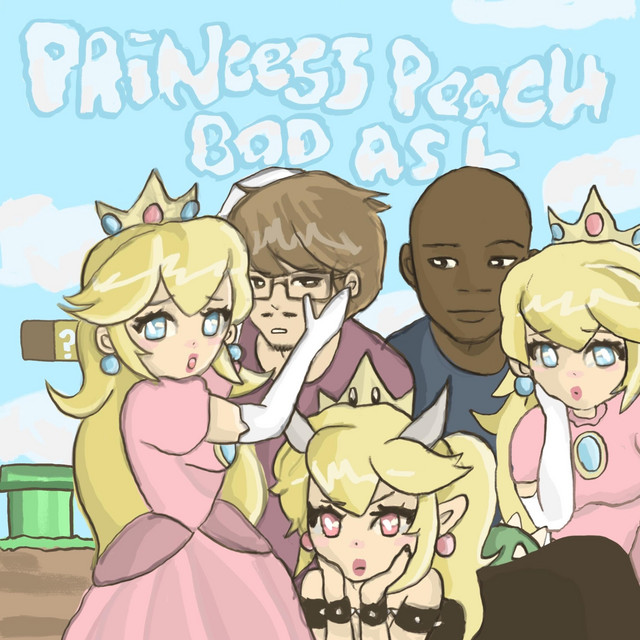 Princess Peach Bad Asl cover art