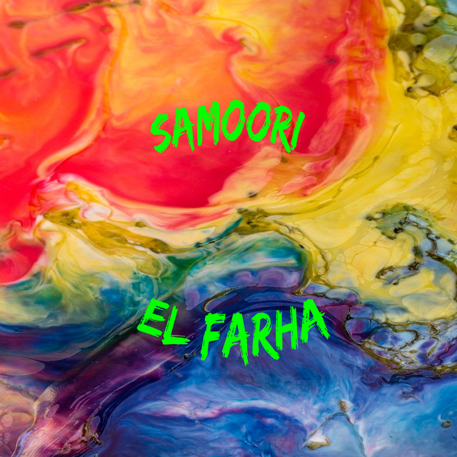 El Farha - Single by Samoori | Spotify