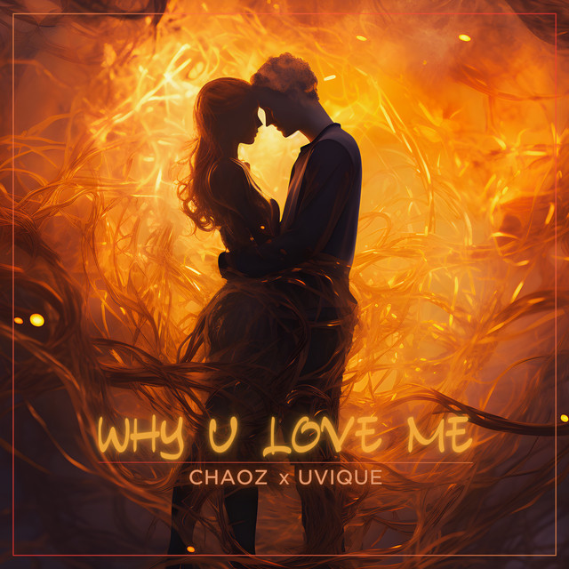 Why U Love Me
