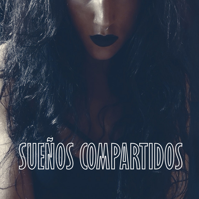Sueños Compartidos cover art