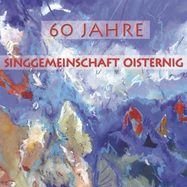 60 Jahre Singgemeinschaft Oisternig cover art