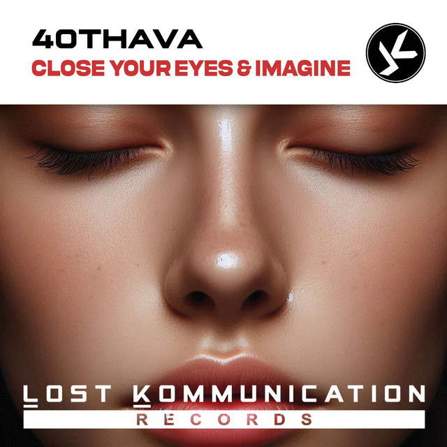 Close Your Eyes & Imagine - Extended Mix album art