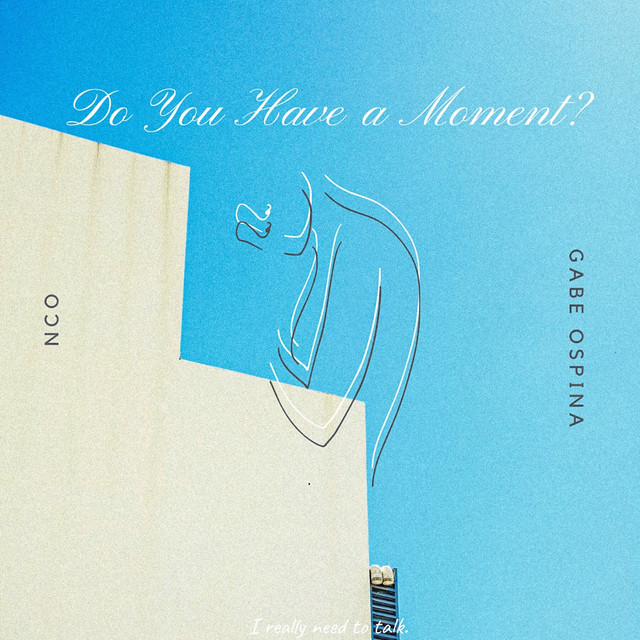 Do You Have a Moment?