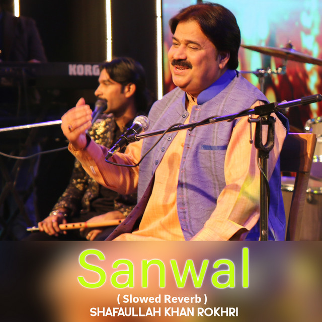 Sanwal - Slowed Reverb