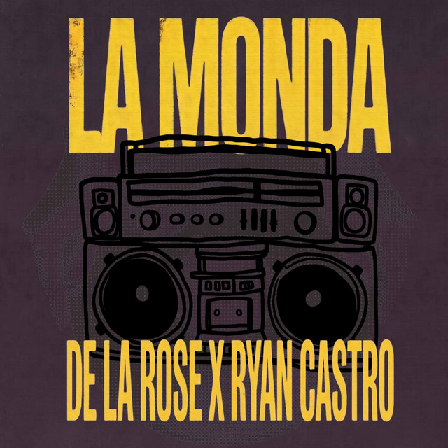 La Monda — De La Rose
