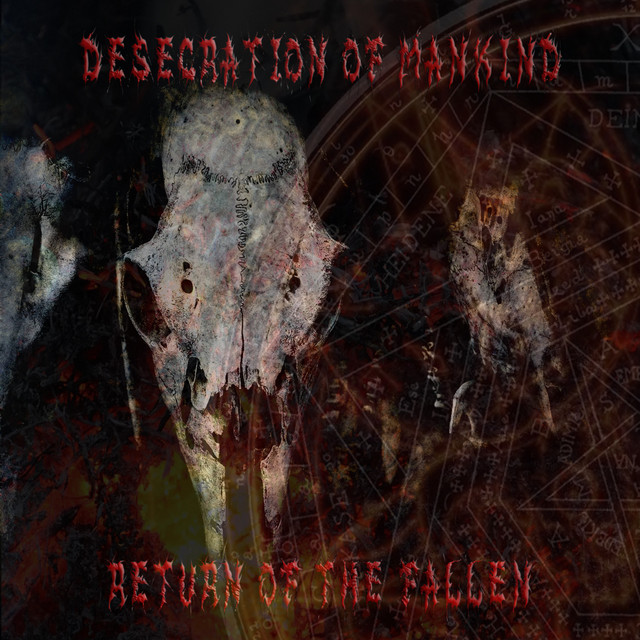 Обкладинка Desecration of Mankind — Return of the Fallen
