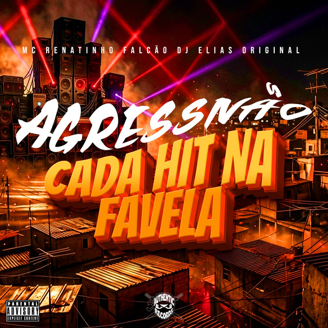 Agressivão Cada Hit na Favela