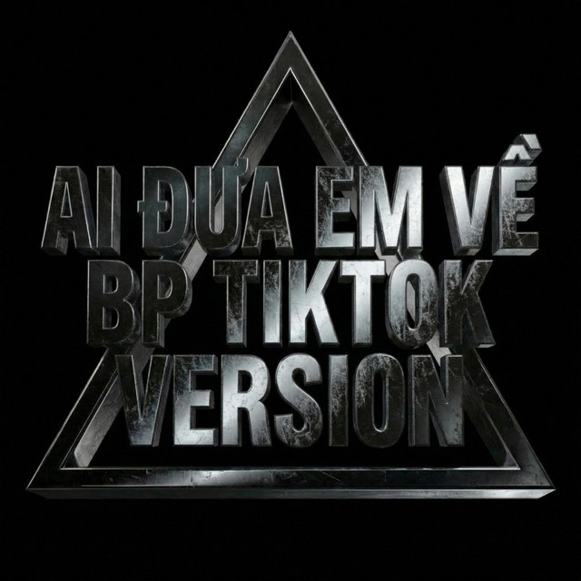 AI ĐƯA EM VỀ (BP TIKTOK VIRAL VERSION) cover art