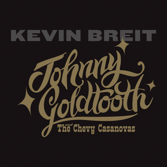 Johnny Goldtooth and the Chevy Casanovas cover art