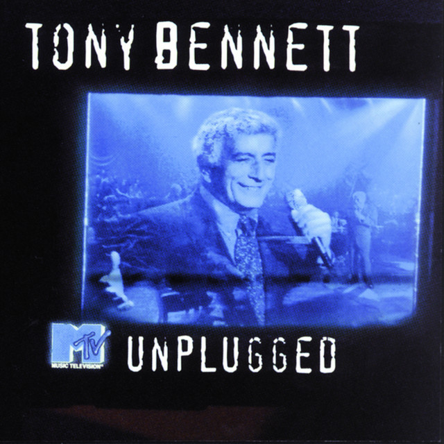 Mtv Unplugged - Album by Tony Bennett | Spotify