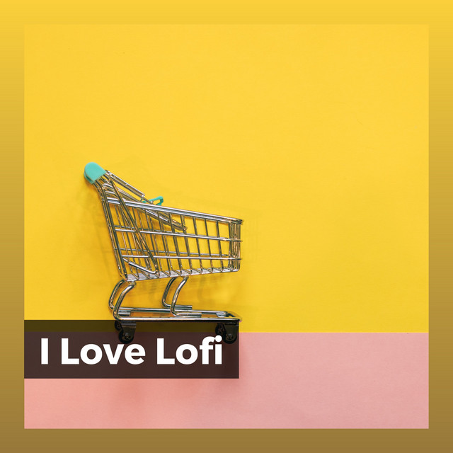 I Love Lofi cover art