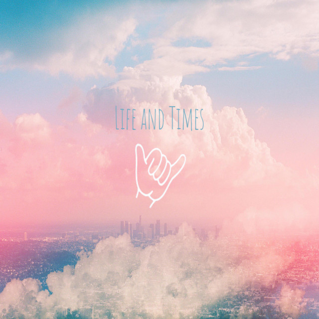 Life and Times cover art