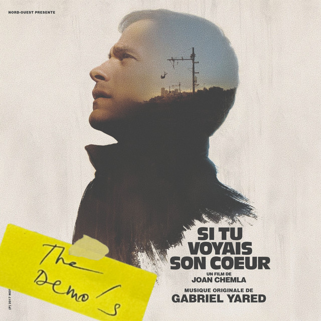 Si Tu Voyais Son Cœur (The Demo's) by Gabriel Yared