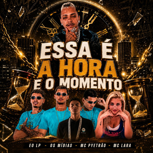 Essa É a Hora e o Momento