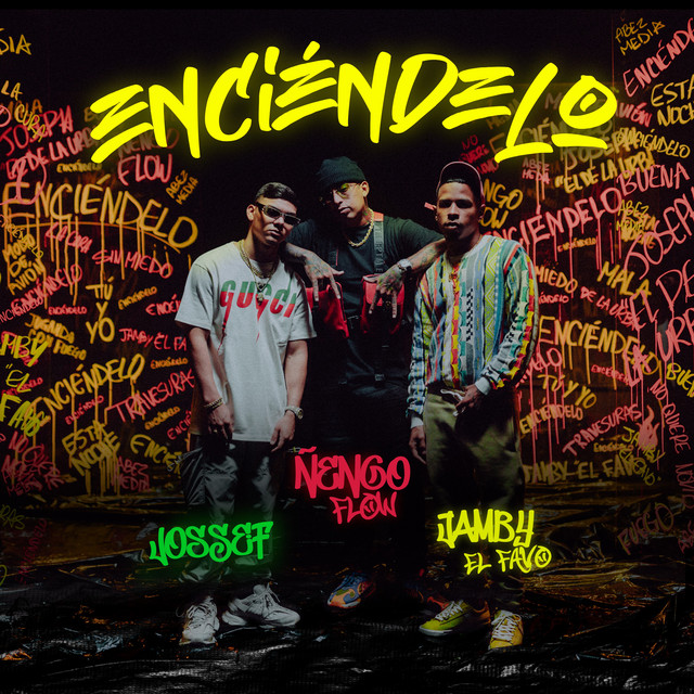 Jossef|Ñengo Flow|Jamby El Favo - Enciéndelo