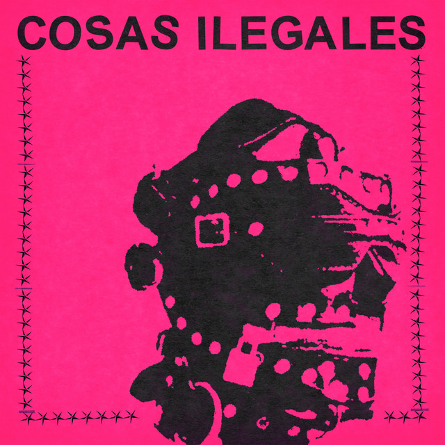 Cosas Ilegales cover art