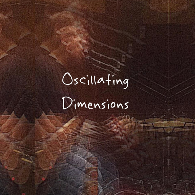 Ocillating Dimensions cover art