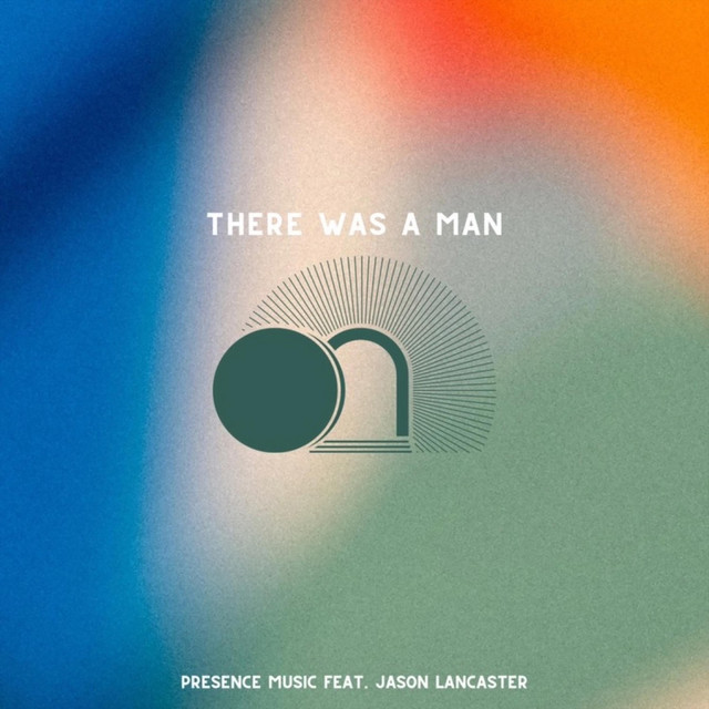 There Was A Man