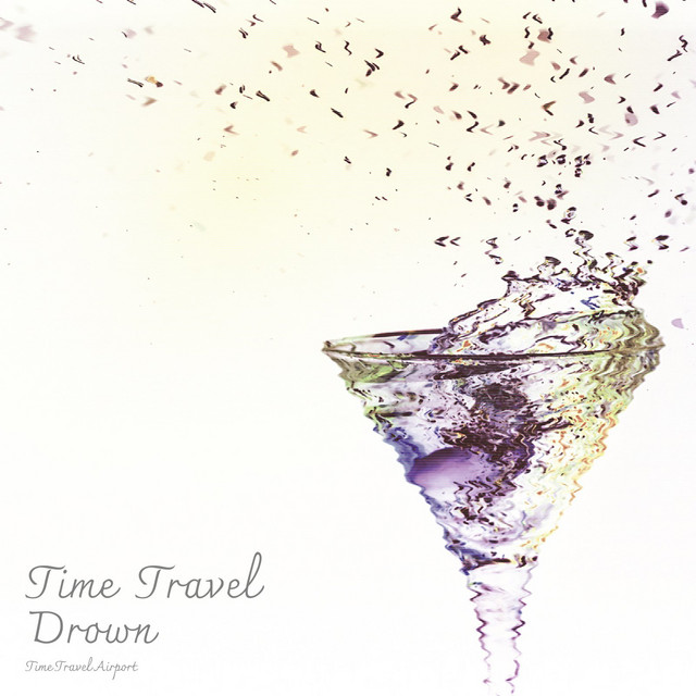Time Travel Drown cover art