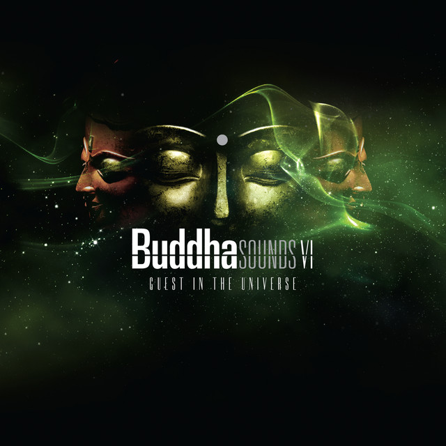 Buddha Sounds Vol. 6: Guest in the Universe cover art