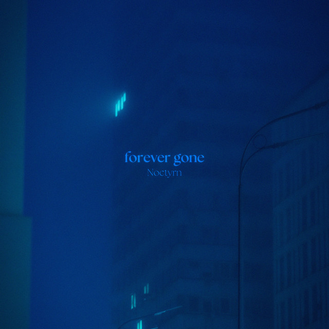 forever gone