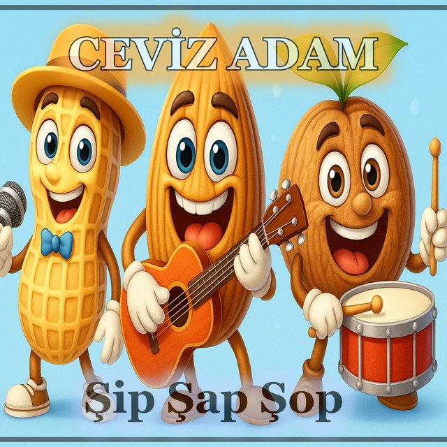 Ceviz Adam - Şip Şap Şop - Single by VivaÇocuk | Spotify