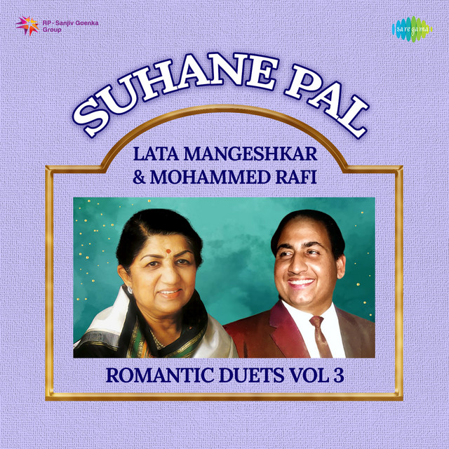 Suhane Pal - Lata Mangeshkar & Mohammed Rafi Romantic Duets Vol 3 cover