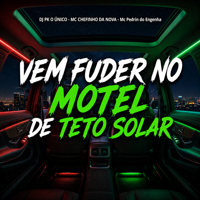 Vem Fuder no Motel de Teto Solar