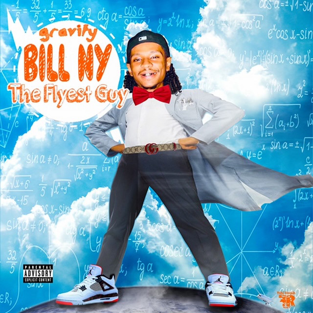 Bill Ny The Flyest Guy cover art