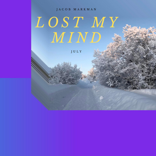 Обкладинка: Lost My Mind — Jacob Markman