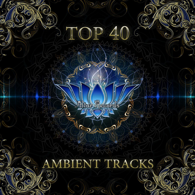 Top 40 Ambient Tracks cover art