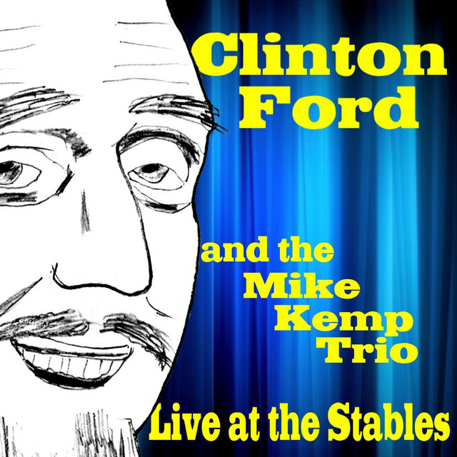 Clinton Ford Live at the Stables cover art