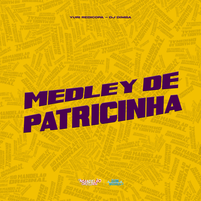 Medley de Patricinha