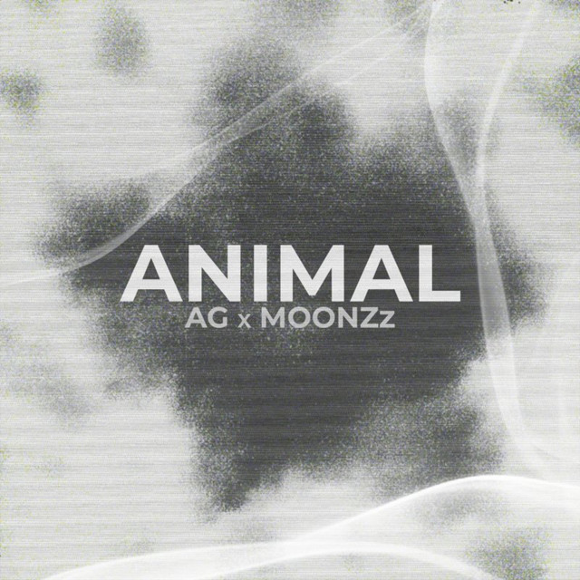 AG & MOONZz - Animal