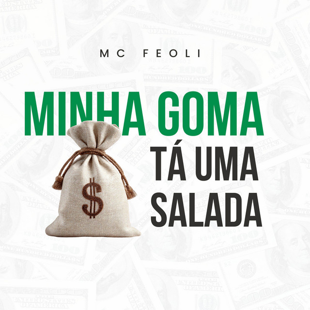 Minha Goma Tá Uma Salada